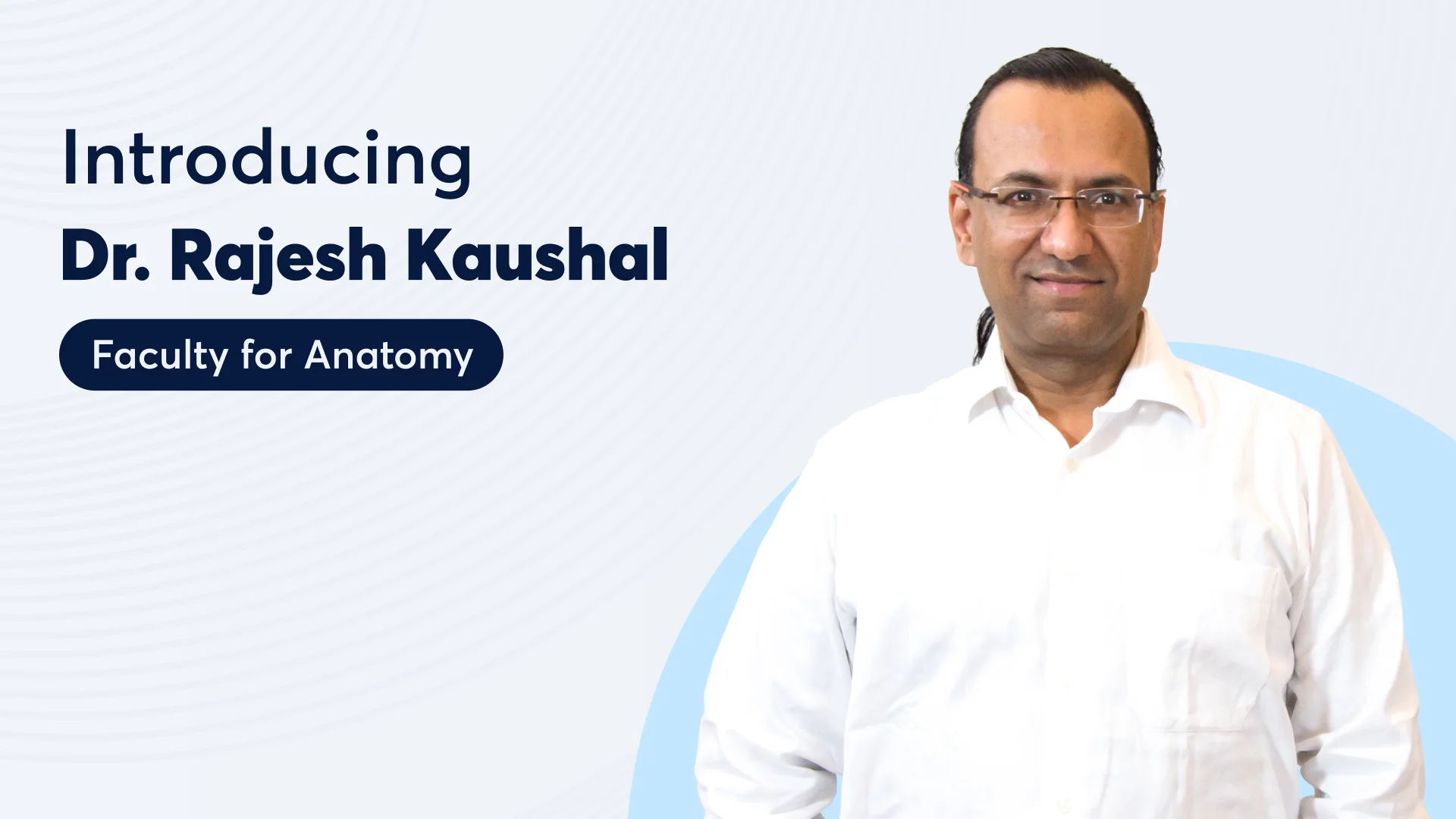 Rajesh Kaushal Anatomy Classes 2019 Prepare Anatomy Online with Dr.Rajesh Kaushal at PrepLadder