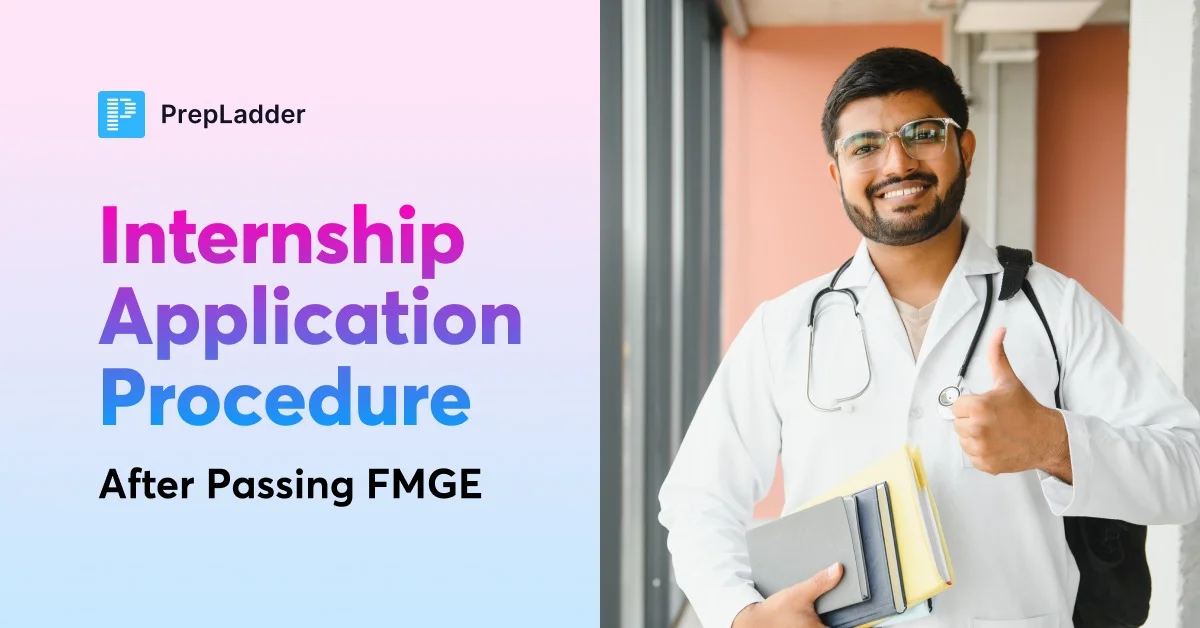 Internship Application Procedure After Passing FMGE