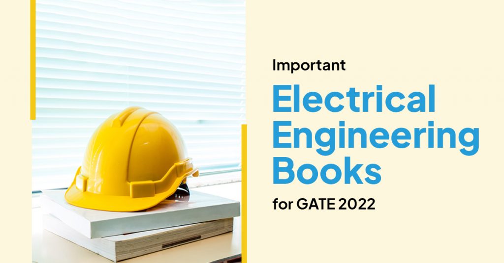 Important Books for GATE Electrical Engineering 2022 PrepLadder