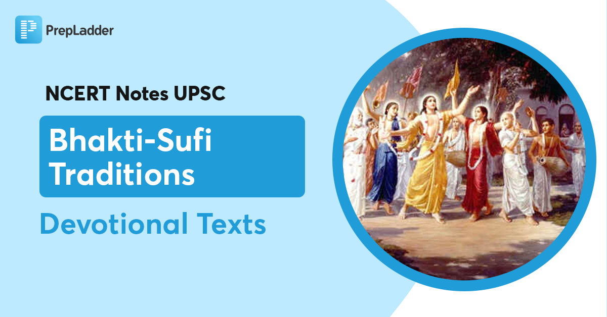 Bhakti-Sufi Traditions Devotional Texts