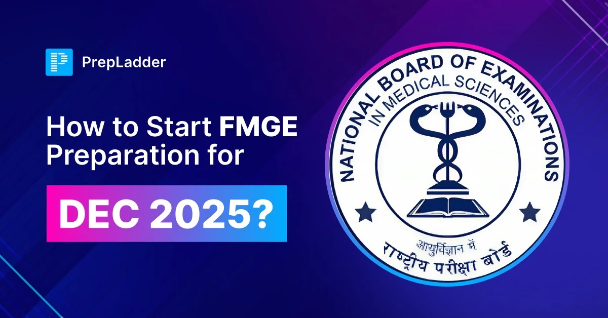 How to Start FMGE Preparation for Dec 2025