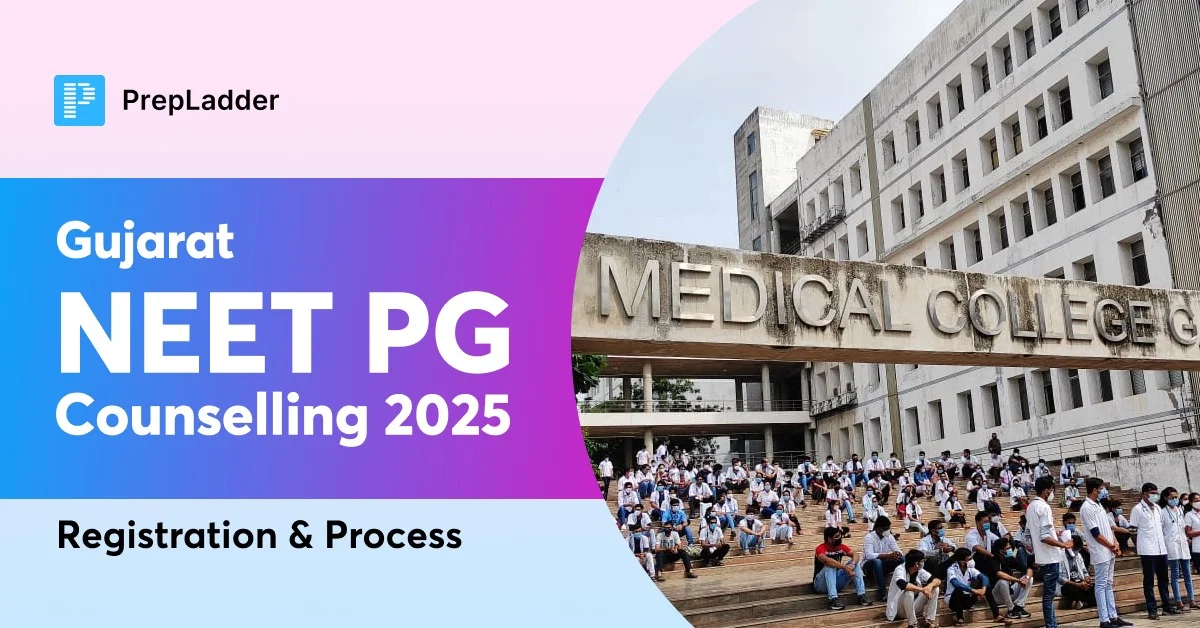Gujarat NEET PG Counselling 2025