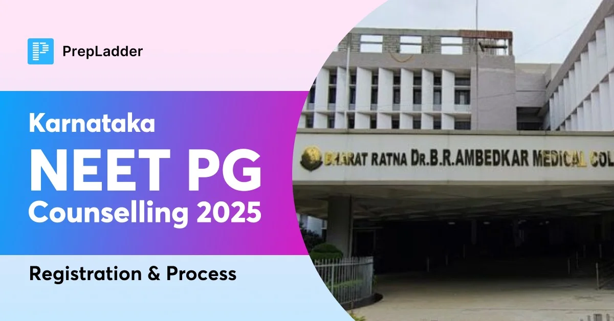 Karnataka NEET PG Counselling 2025 Registration & Process