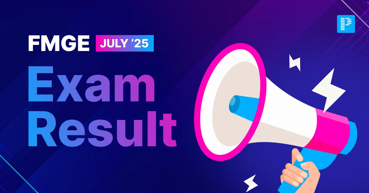 FMGE July 2025 Result Date (26th August)