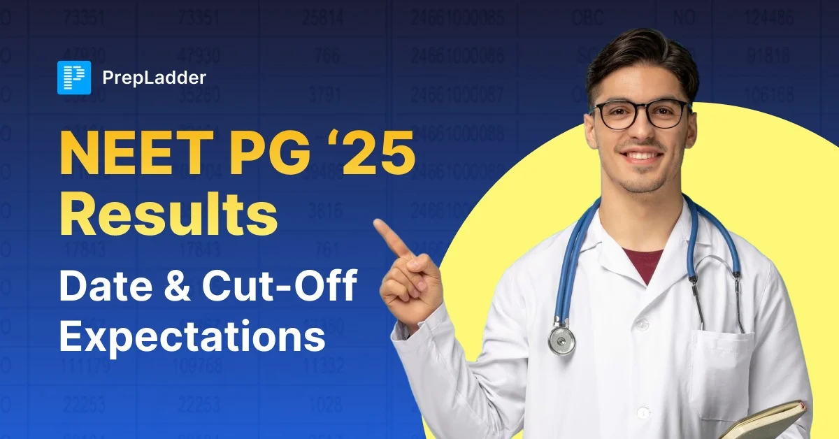 NEET PG 2025 Results Date & Cut-off Expectations