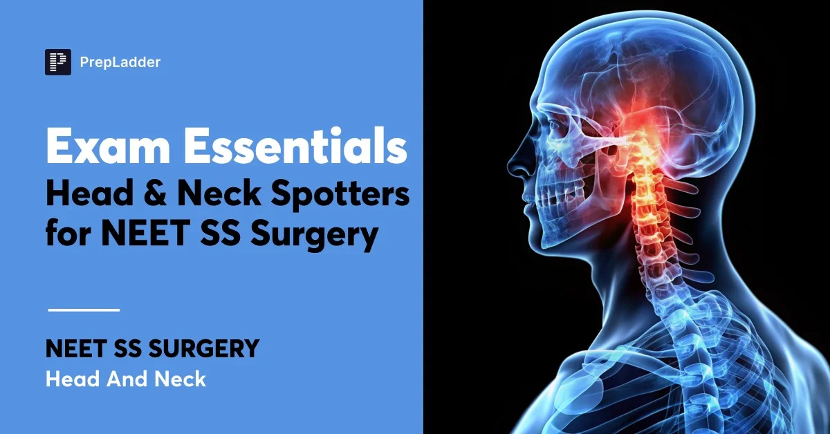 Exam Essentials Head & Neck Spotters for NEET SS Surgery