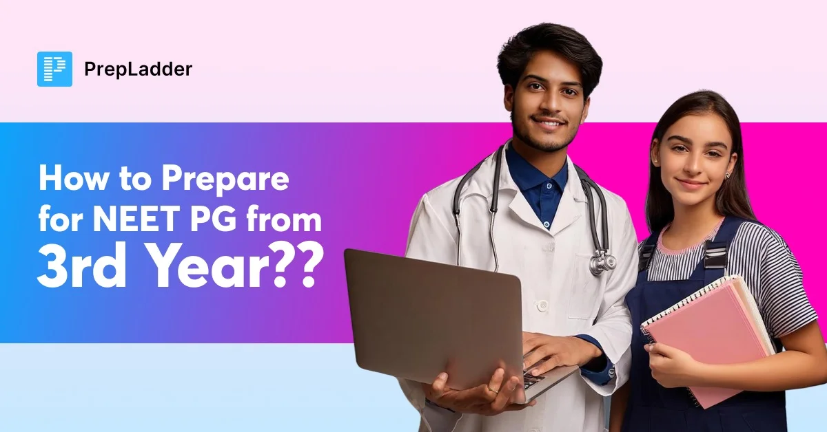 How to Prepare for NEET PG from 3rd Year