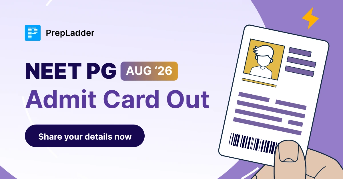 NEET PG ‘26 Admit Cards Out