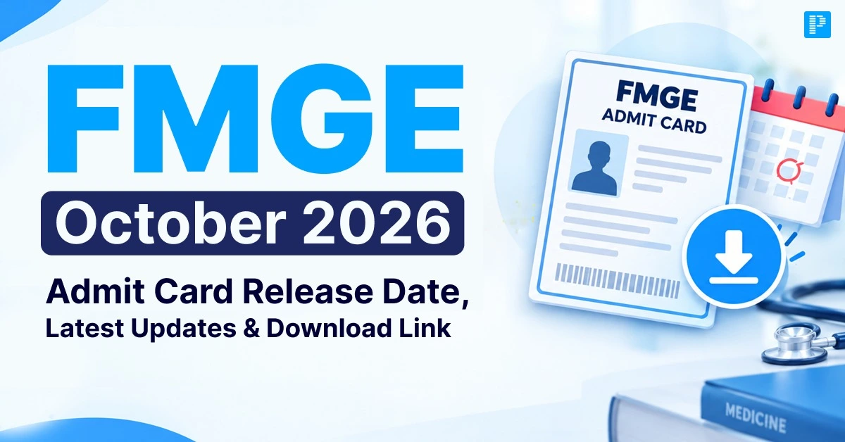 FMGE October 2026 Admit Card Release Date